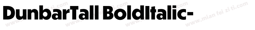 DunbarTall BoldItalic字体转换